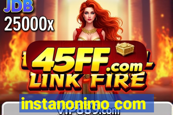 instanonimo com